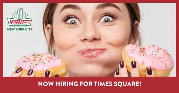 Now Interviewing! Leadership for Krispy Kreme Times Square! (Greenwich Village)