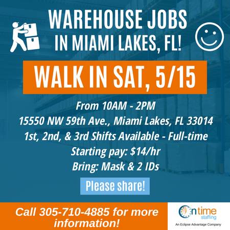 Essential Warehouse Jobs Hiring Event SATURDAY, 5/15! Walk In To Apply (Miami Lakes, FL)