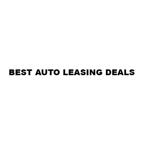 BEST AUTO LEASING DEALS – BEST CAR LEASING SERVICE
